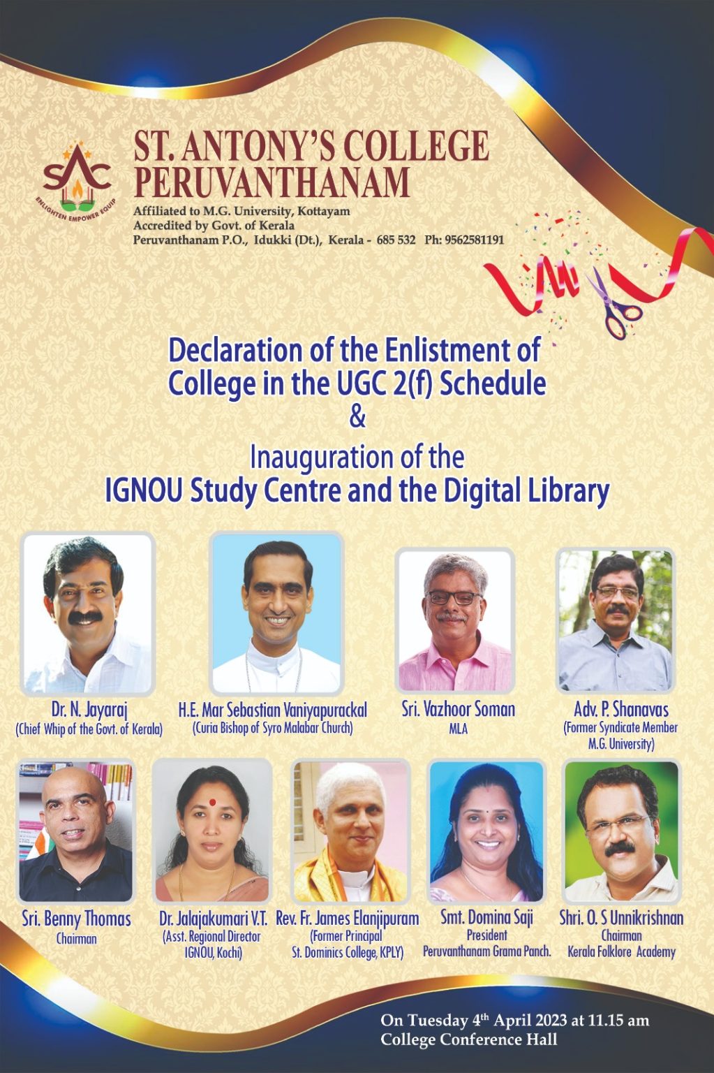 Declaration of the Enlistment of College in the UGC 2(f) Schedule & Inauguration of the IGNOU
